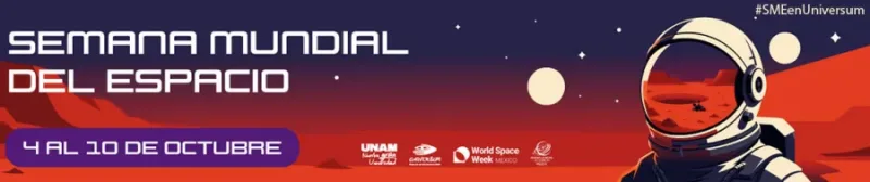 Cartel oficial de la Semana Mundial del Espacio 2026 en el museo Universum de la UNAM